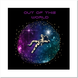 Out of this world Posters and Art